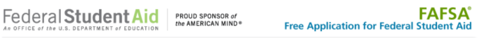 Start your FASFA form at https://fafsa.ed.gov/